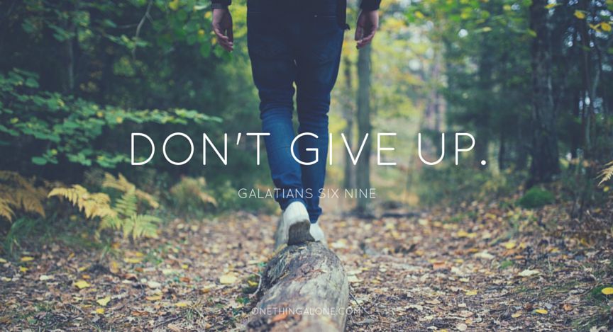 Đừng bỏ cuộc!